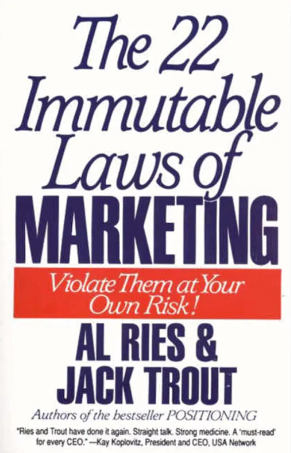 A Free Book Summary of “The 22 Immutable Laws of Marketing”