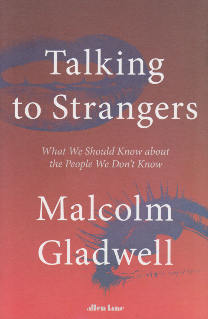 Talking to Strangers Book Summary